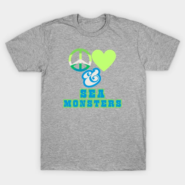 Peace, Love & Sea Monsters  - Pacific Northwest Style T-Shirt by SwagOMart